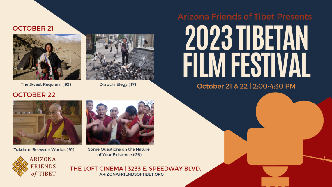 2023 Tibetan Film Festival October 21 & 22, 2:00 - 4:30 PM at The Loft Cinema